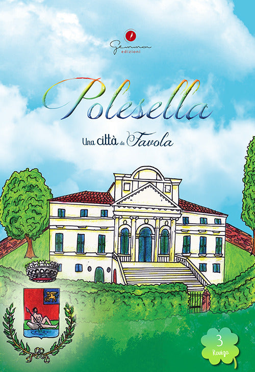 Cover of città da favola. Polesella (Rovigo)