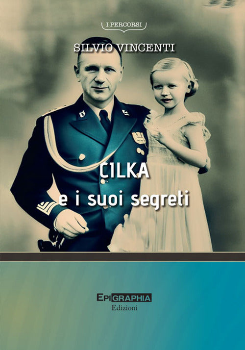 Cover of Cilka e i suoi segreti