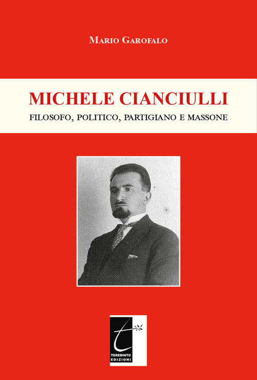 Cover of Michele Cianciulli. Filosofo, politico, partigiano e massone
