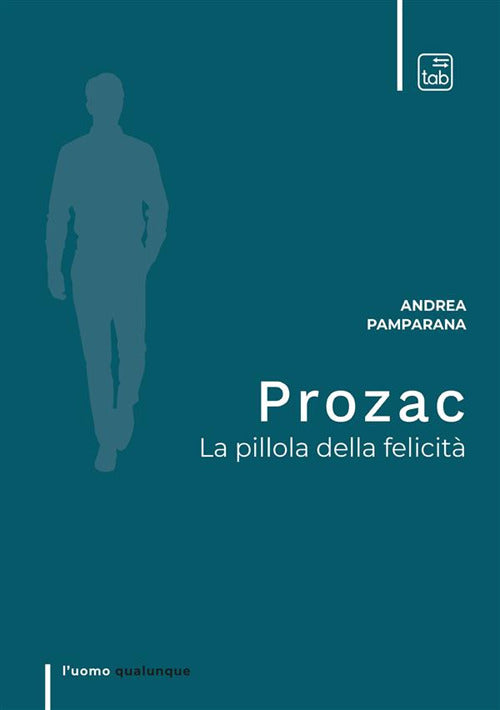 Cover of Prozac. La pillola della felicità