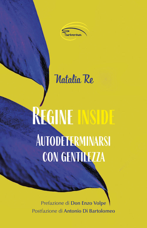 Cover of Regine inside. Autodeterminarsi con gentilezza