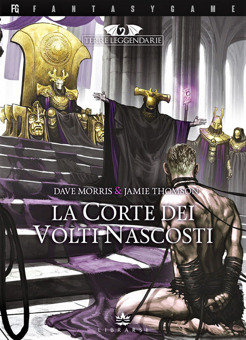 Cover of corte dei volti nascosti. Terre leggendarie