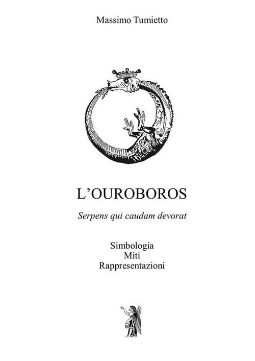 Cover of Ouroboros. Simbologia, miti, rappresentazioni