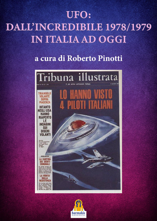 Cover of Ufo: dall’incredibile 1978-1979 in italia ad oggi
