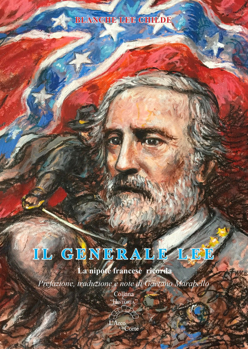 Cover of generale Lee. La nipote francese ricorda
