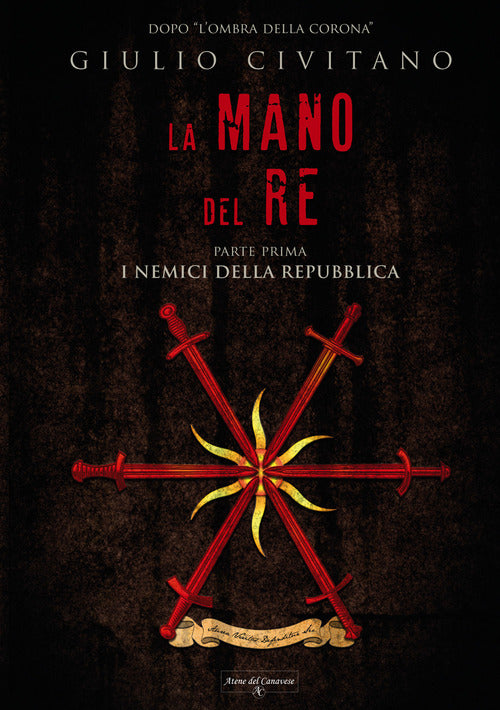 Cover of mano del re. I nemici della repubblica