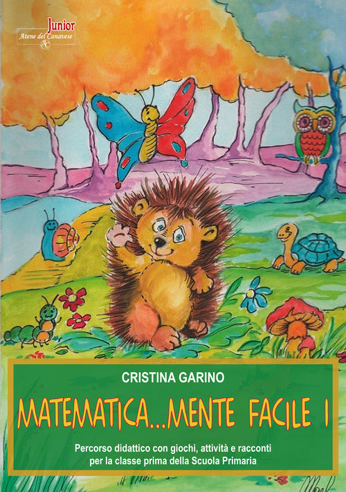 Matematica...mente facile. Vol. 1