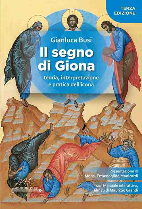 Cover of segno di Giona. Teoria, interpretazione e pratica dell'icona