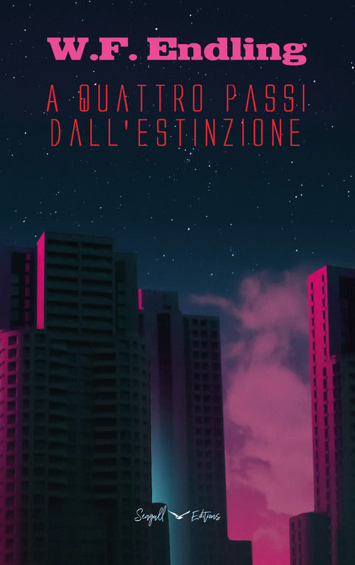 Cover of A quattro passi dall'estinzione