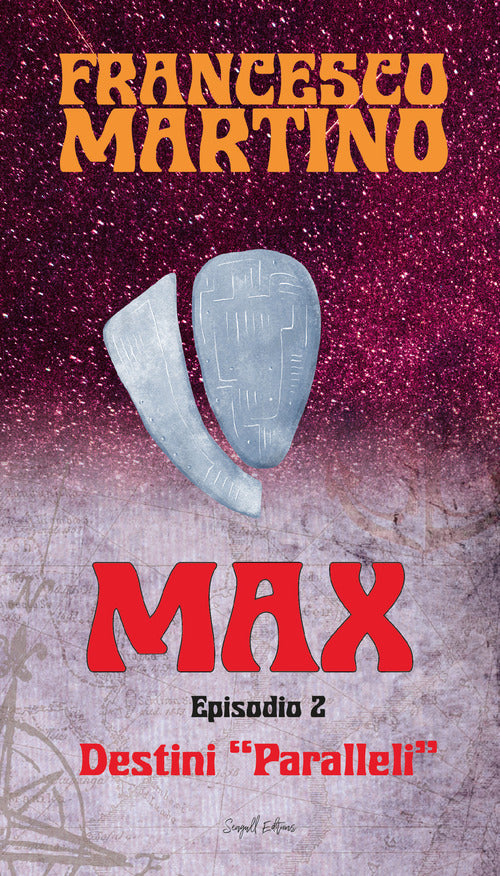 Cover of Destini paralleli. Max
