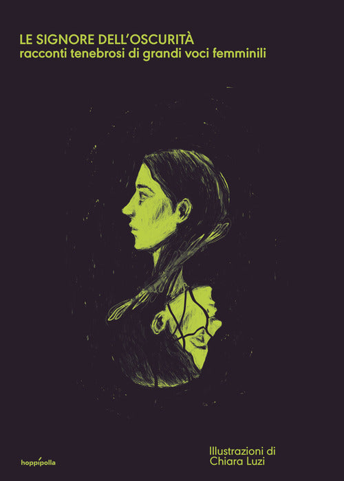 Cover of signore dell'oscurità. Racconti tenebrosi di grandi voci femminili