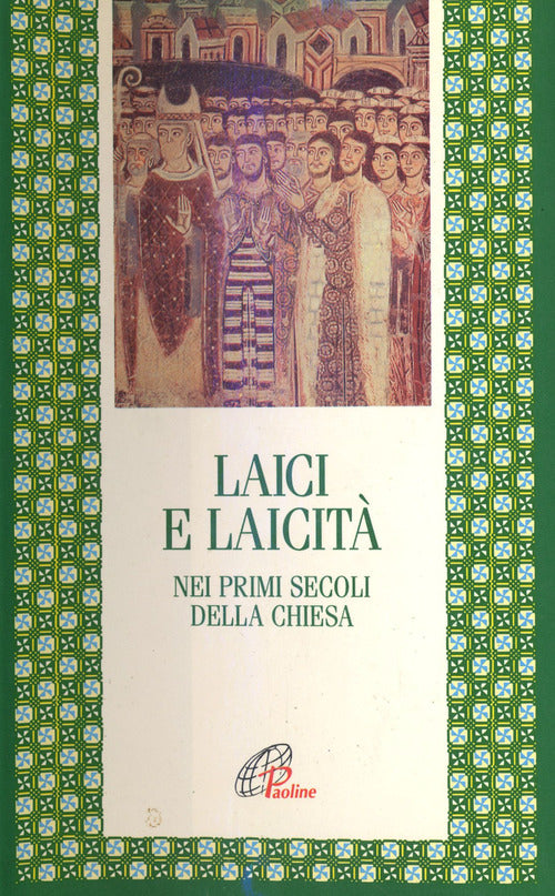 Cover of Laici e laicità nei primi secoli della Chiesa