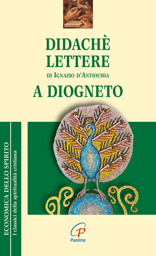Cover of Didaché-Lettere di Ignazio di Antiochia-A Diogneto