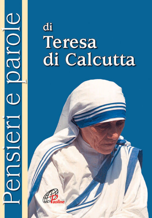 Cover of Pensieri e parole di Teresa di Calcutta
