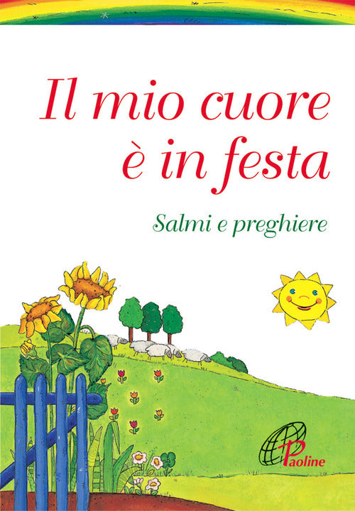 Cover of mio cuore è in festa. Salmi e preghiere