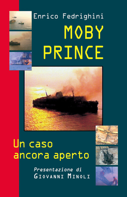 Cover of Moby Prince. Un caso ancora aperto