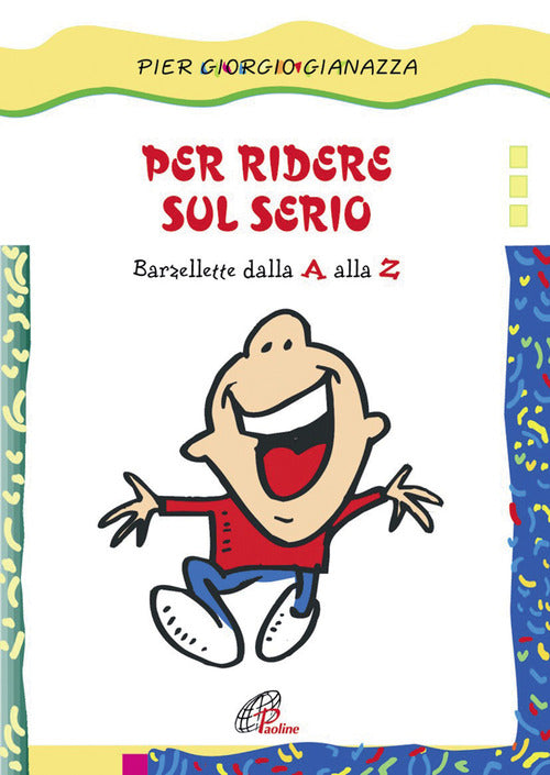 Cover of Per ridere sul serio. Barzellette dalla A alla Z