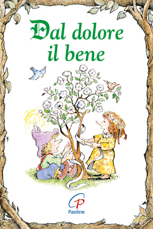 Cover of Dal dolore il bene