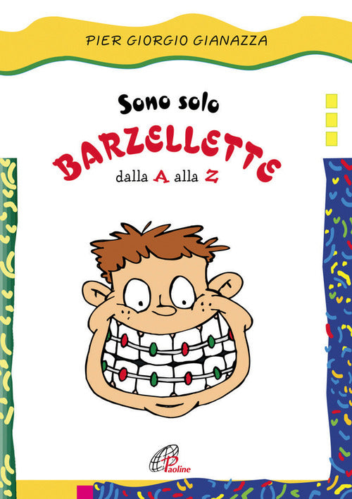 Cover of Sono solo barzellette dalla A alla Z