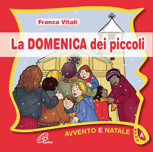 Cover of domenica dei piccoli. Avvento e Natale Anno A