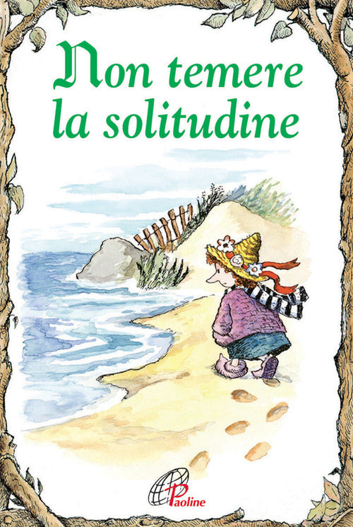 Cover of Non temere la solitudine