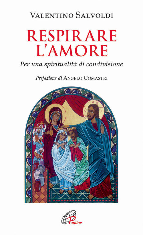 Cover of Respirare l'amore. Per una spiritualità di condivisione