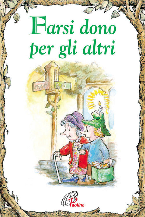 Cover of Farsi dono per gli altri
