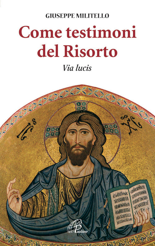 Cover of Come testimoni del Risorto. Via lucis