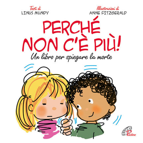 Cover of Perché non c'è più? Un libro per spiegare la morte