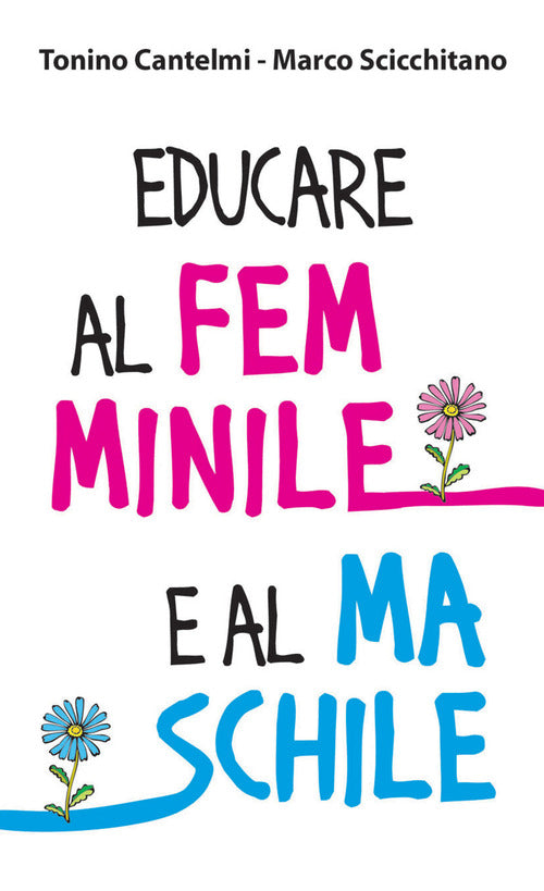 Cover of Educare al femminile e al maschile