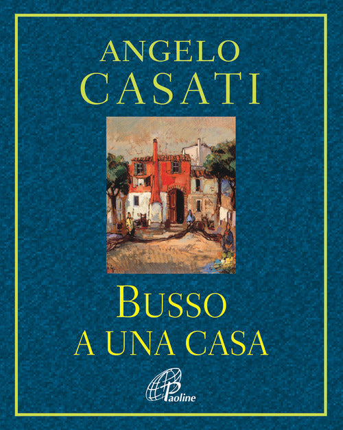 Cover of Busso a una casa