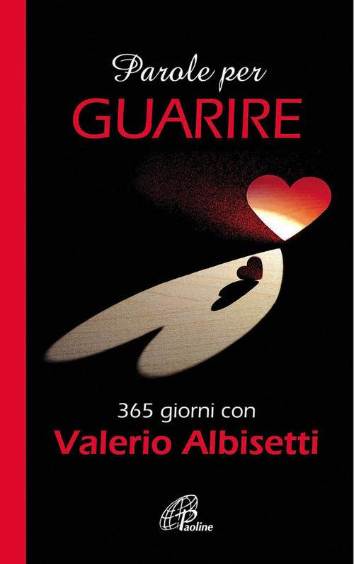 Cover of Parole per guarire. 365 giorni con Valerio Albisetti