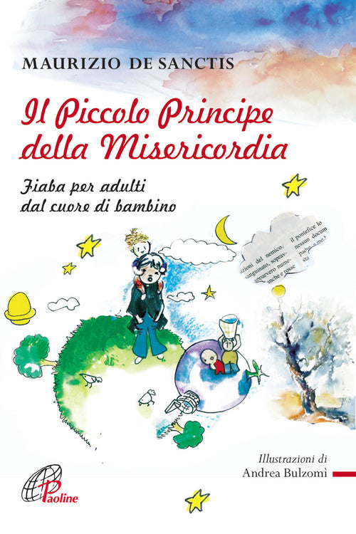 Cover of Piccolo principe della misericordia. Fiaba per adulti dal cuore di bambino