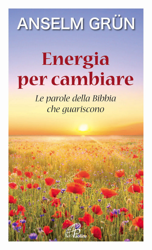 Cover of Energia per cambiare. Le parole della Bibbia che guariscono