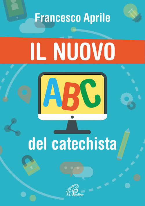 Cover of nuovo ABC del catechista