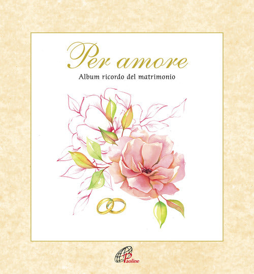 Cover of Per amore. Album ricordo del matrimonio