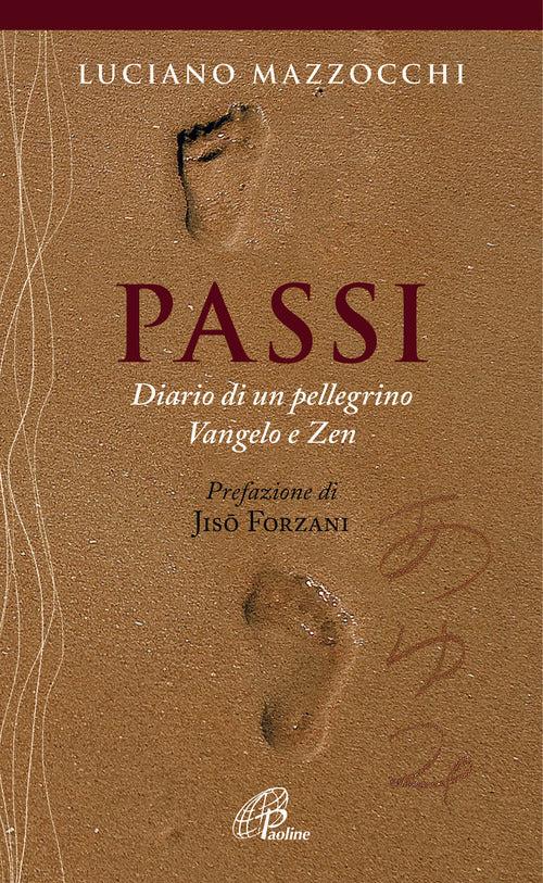 Cover of Passi. Diario di un pellegrino Vangelo e Zen
