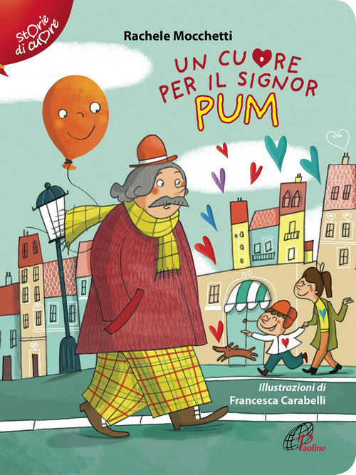 Cover of cuore per il signor Pum