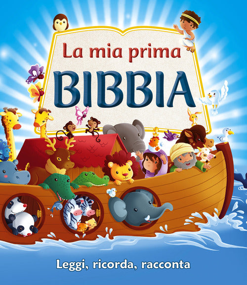 Cover of mia prima bibbia. Leggi, ricorda, racconta