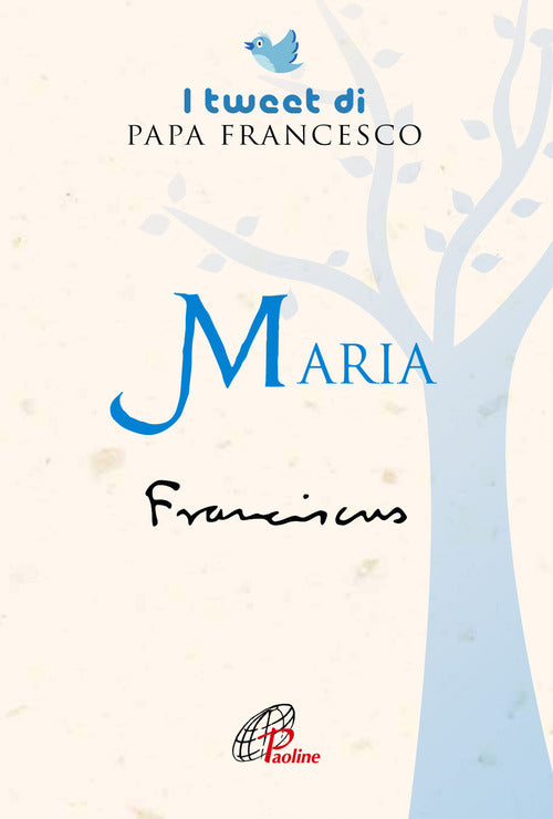 Cover of Maria. I tweet di papa Francesco