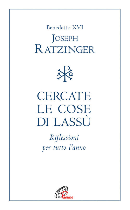 Cover of Cercate le cose di lassù. Riflessioni per tutto l’anno