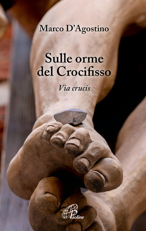 Cover of Sulle orme del crocifisso. Via Crucis