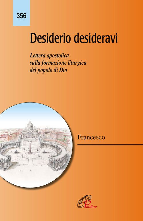 Cover of Desiderio desideravi. Lettera apostolica sulla formazione liturgica del popolo di Dio