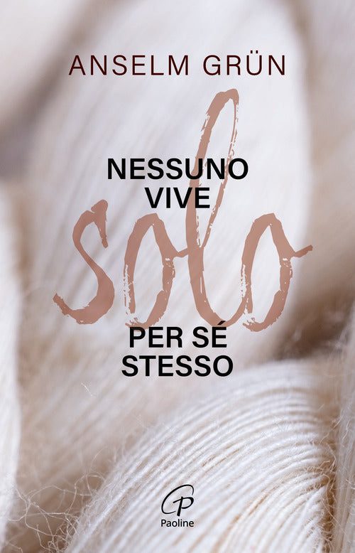 Nessuno vive solo per s stesso