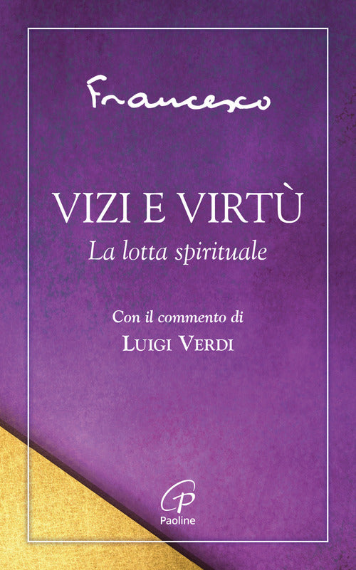 Vizi e virt. La lotta spirituale