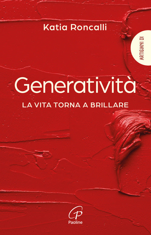 Generatività. La vita torna a brillare