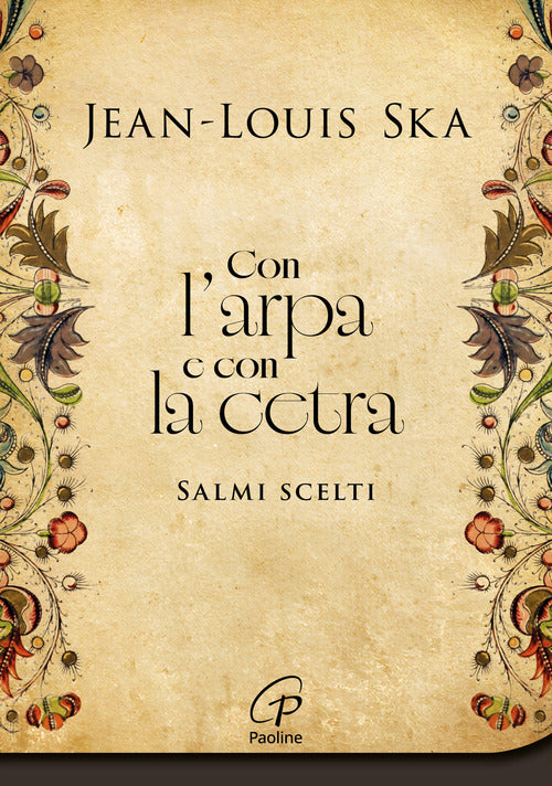 Con l'arpa e con la cetra. Salmi scelti