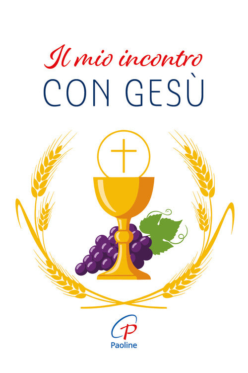 Il mio incontro con Gesù