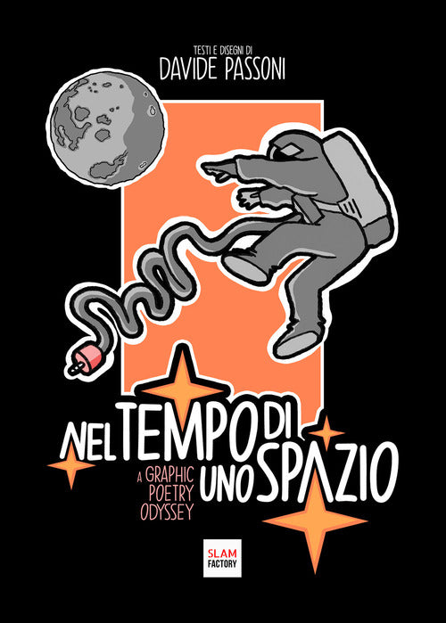 Cover of Nel tempo di uno spazio. A graphic poetry odyssey