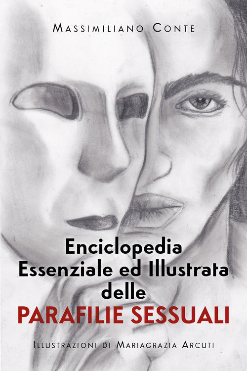 Cover of Enciclopedia essenziale ed illustrata delle parafilie sessuali